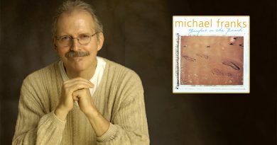MICHAEL FRANKS – “Mr. Smooth”